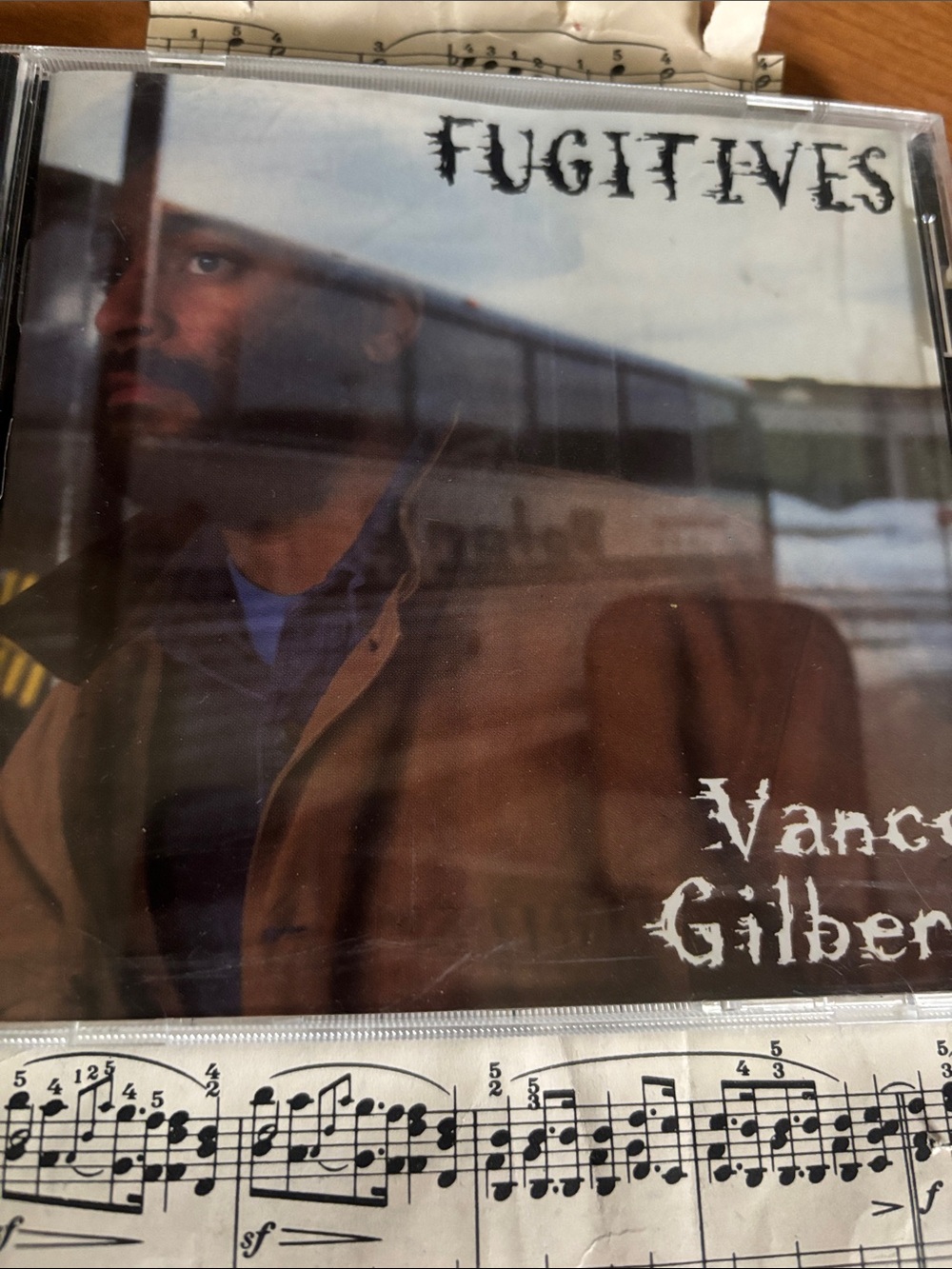 Fugitives by singer-songwriter Vance Gilbert.